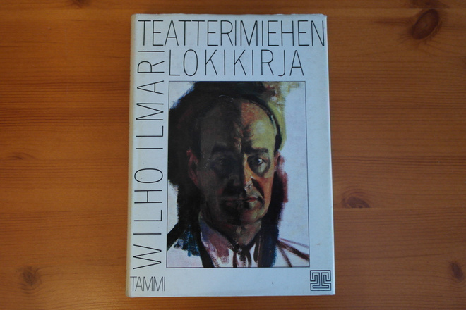 Wilho Ilmari-Teatterimiehen lokikirja.Sid.