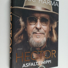 Heikki Harma : Hector : asfalttihippi : Muistelmia putkir... - pikkukuva 1