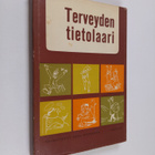 Eero Kiviranta : Terveyden tietolaari - pikkukuva 1
