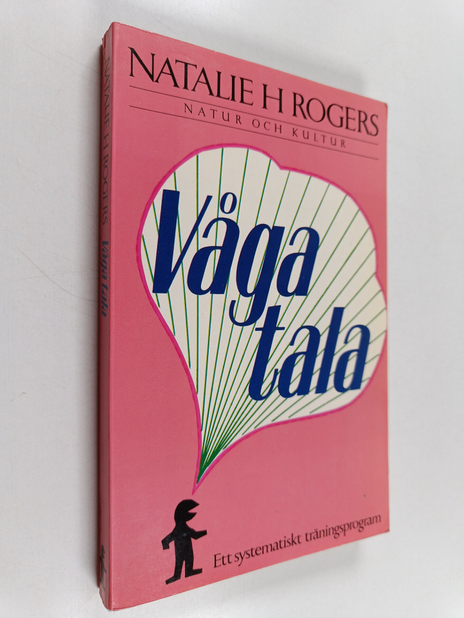 Natalie Rogers : Våga tala : ett systematiskt träningspro...