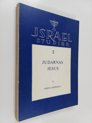 Gösta Lindeskog : Judarnas Jesus