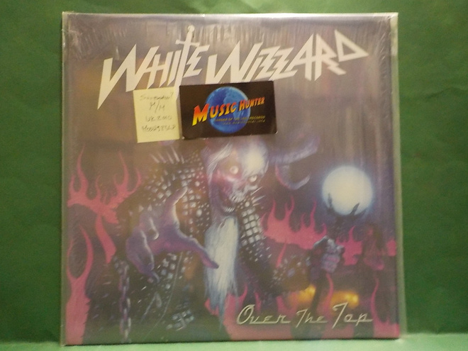 WHITE WIZZARD - OVER THE TOP UK 2010  M/M LP