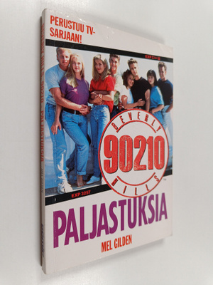 Mel Gilden : Bevery Hills, 90210 - Paljastuksia