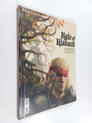 Grzegorz Rosinski : Kyle of Klanach : kadonneiden nummien...