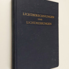 H. A. E. Keitz : Lichtberechnungen und Lichtmessungen - E... - pikkukuva 1