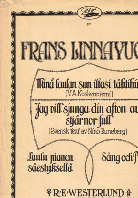 Frans Linnavuori: Minä laulan sun iltasi tähtihin