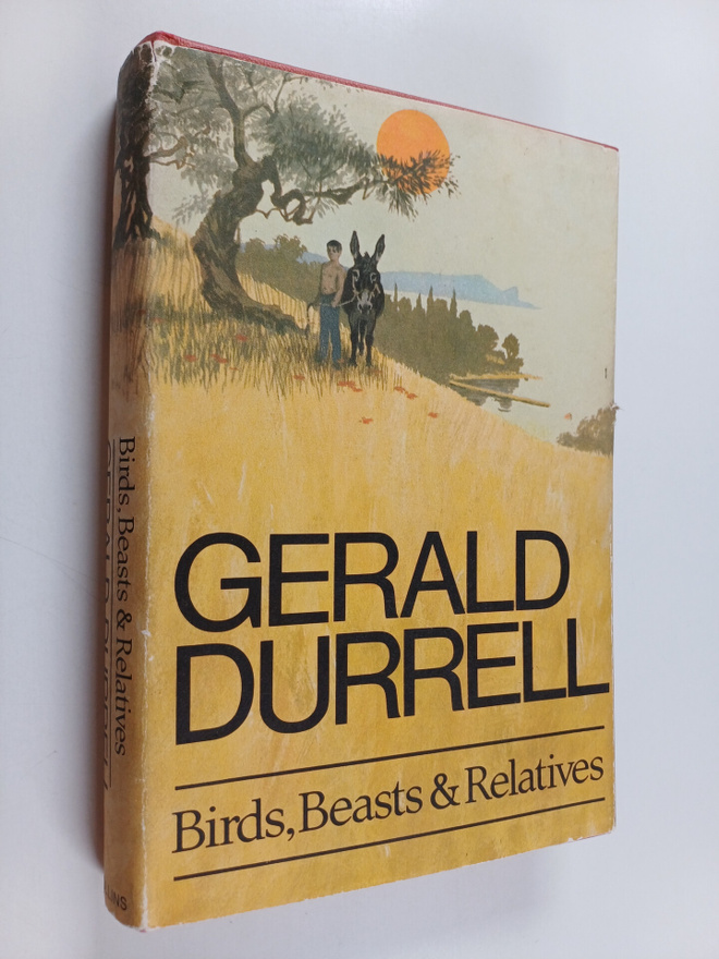 Gerald Durrell : Birds, Beasts and Relatives