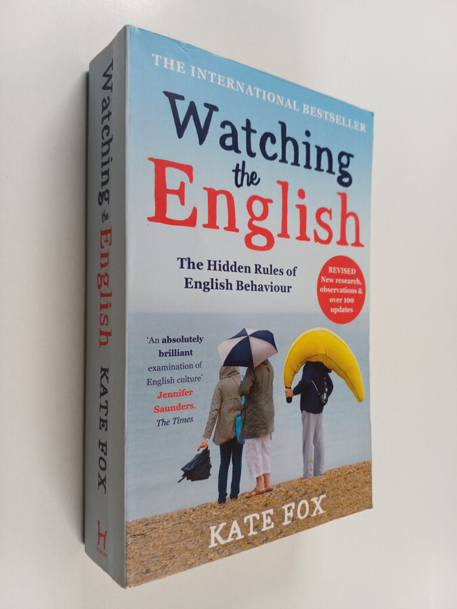 Kate Fox : Watching the English : - Hidden rules of Engli...