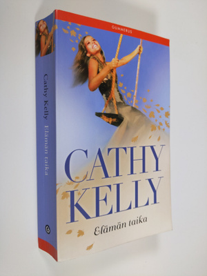 Cathy Kelly : Elämän taika