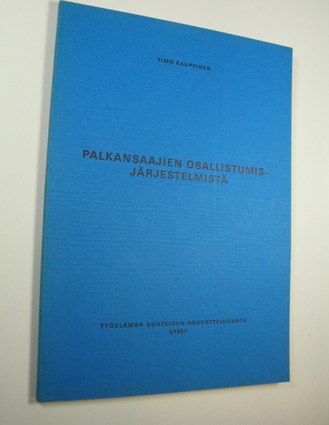 Timo Kauppinen : Palkansaajien osallistumisjärjestelmistä