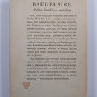 Unto Kupiainen : Baudelaire, "Pahan kukkien" runoilija - pikkukuva 2