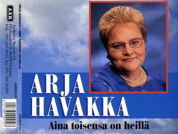 Arja Havakka • Aina Toisensa On Heillä CD-Single