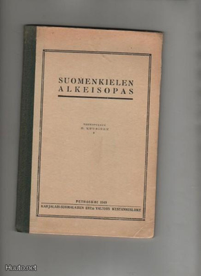 Kuusinen, Otto Wille: Suomenkielen alkeisopas,KS SNT 1940,1p