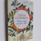 Sofia Lundberg : Tapaa minut tammen alla - pikkukuva 1