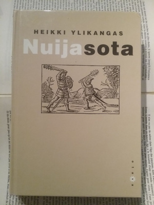 Heikki Ylikangas - Nuijasota (sid.)