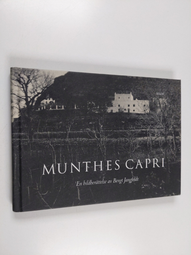 Bengt Jangfeldt : Munthes Capri en bildberättelse