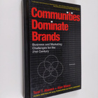 Tomi T. Ahonen : Communities dominate brands : business a... - pikkukuva 1