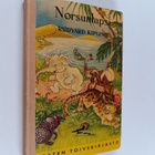 Rudyard Kipling : Norsunlapsi ja muita veikeitä juttuja - pikkukuva 1