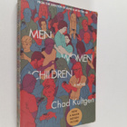 Chad Kultgen : Men, Women & Children Tie-in - A Novel - pikkukuva 1