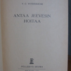 P. G. Wodehouse: Antaa Jeevesin hoitaa, Pellervo 1950. 296 s - pikkukuva 2