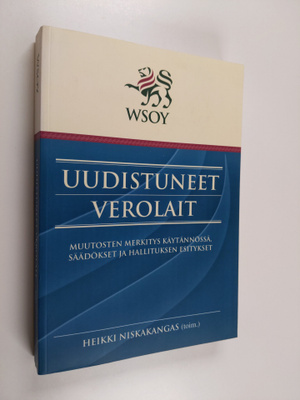 Uudistuneet verolait : muutosten merkitys käytännössä, sä...