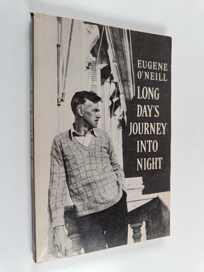 Eugene O'Neill : Long days journey into night