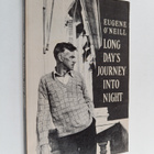 Eugene O'Neill : Long days journey into night - pikkukuva 1