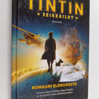 Alex Irvine : Tintin seikkailut : romaani elokuvasta - pikkukuva 1