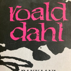 ROALD DAHL: RAKKAANI KYYHKYLÄISENI - pikkukuva 1
