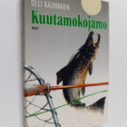Olli Kauhanen : Kuutamokojamo - pikkukuva 1