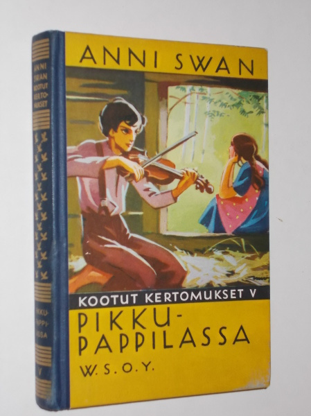 Anni Swan : Pikkupappilassa - WSOY 8.p 1959