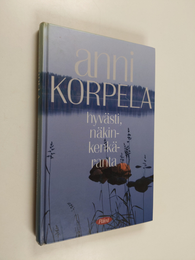 Anni Korpela : Hyvästi näkinkenkäranta
