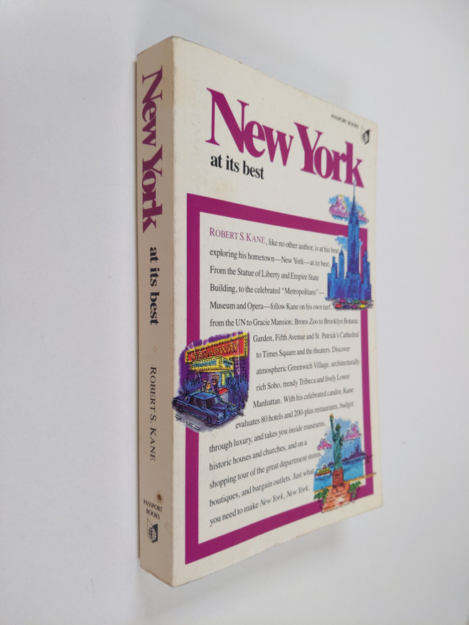 Robert S. Kane : New York at Its Best