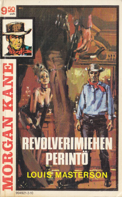 Morgan Kane 10 Revolverimiehen perintö