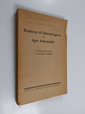 Ragnar Numelin : Orsakerna till folkvandringarna på lägre...