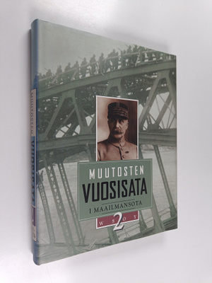 Seppo (toim.) Zetterberg : Muutosten vuosisata 2 : I maai...