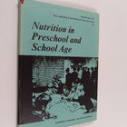 Nutrition in preschool and school age : Symposia of the S... - pikkukuva 1