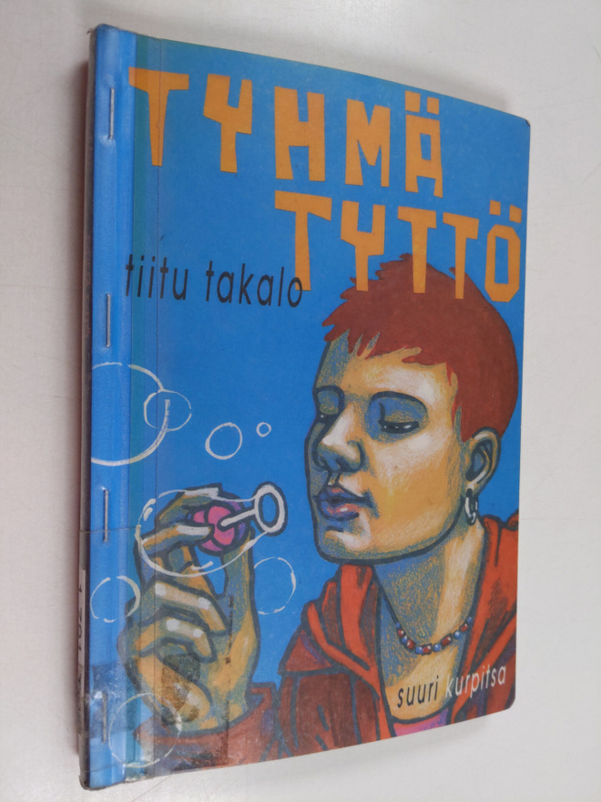 Tiitu Takalo : Tyhmä tyttö