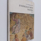T. P. Virkkunen : Evankeliumin voima : Keskikoulun kolman... - pikkukuva 1