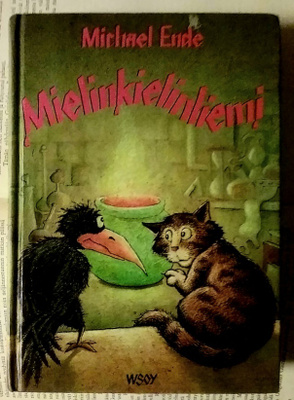 Michael Ende - Mielinkielinliemi (sid.)