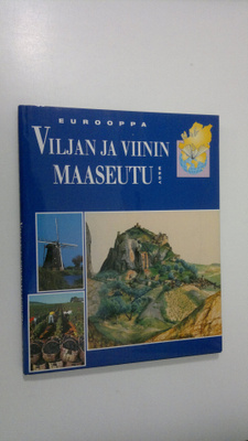 Eurooppa Viljan ja viinin maaseutu