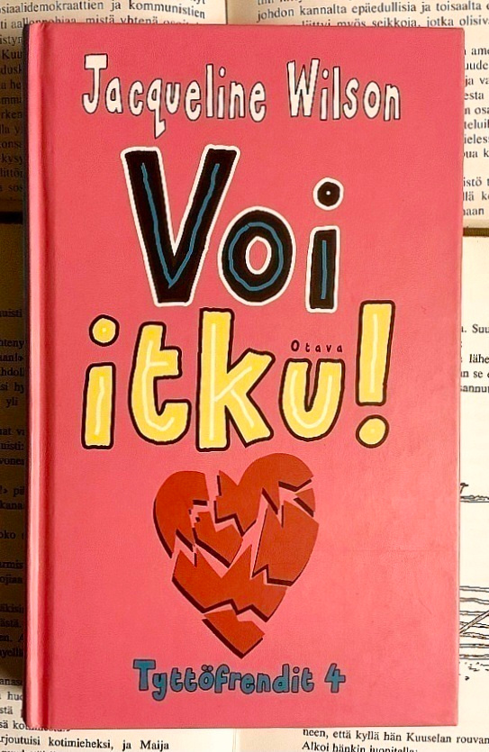 Jacqueline Wilson - Voi itku! (sid.)