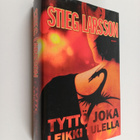 Stieg Larsson : Tyttö joka leikki tulella - pikkukuva 1
