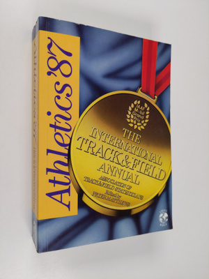 Athletics  '87 : The international track & field annual