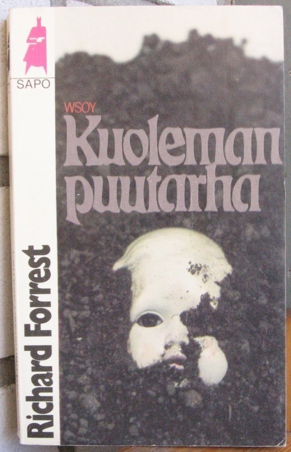 SaPo 218. Richard Forrest: Kuoleman puutarha. 224