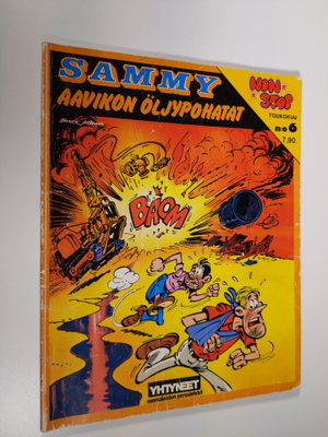 Raoul Cauvin ym. : Non stop no 6/1978 : Aavikon öljypohatat