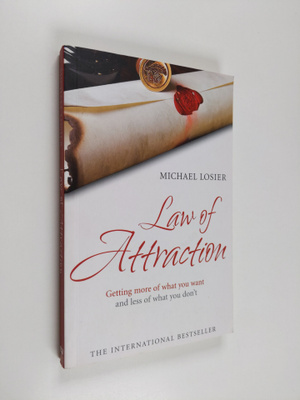Michael J. Losier : Law of attraction