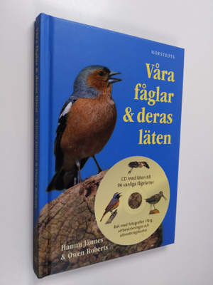 Hannu Jännes : Våra fåglar & deras läten