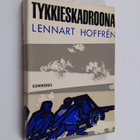 Lennart Hoffren : Tykkieskadroona - pikkukuva 1