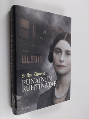 Sofka Zinovieff : Punainen ruhtinatar : vallankumouksesta...